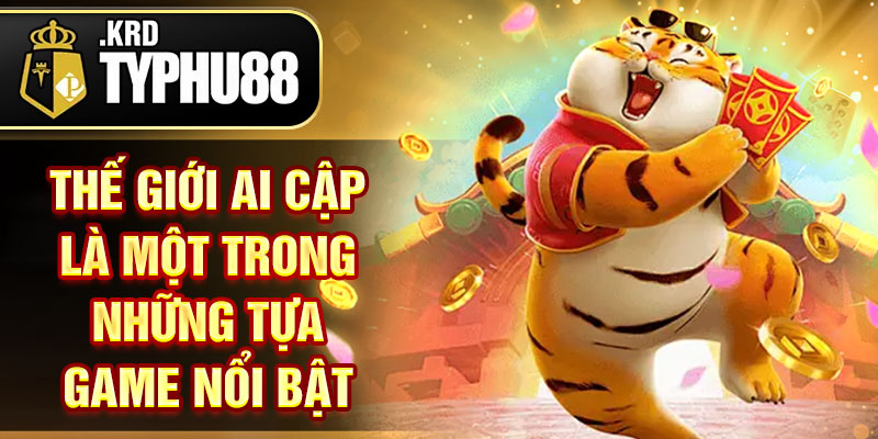 Thế giới ai cập là một trong những tựa game nổi bật